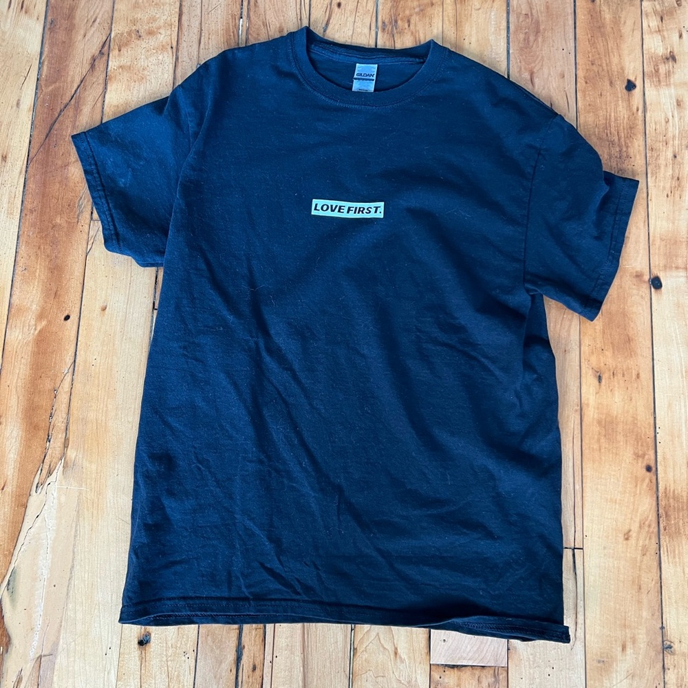 Love First Shirt